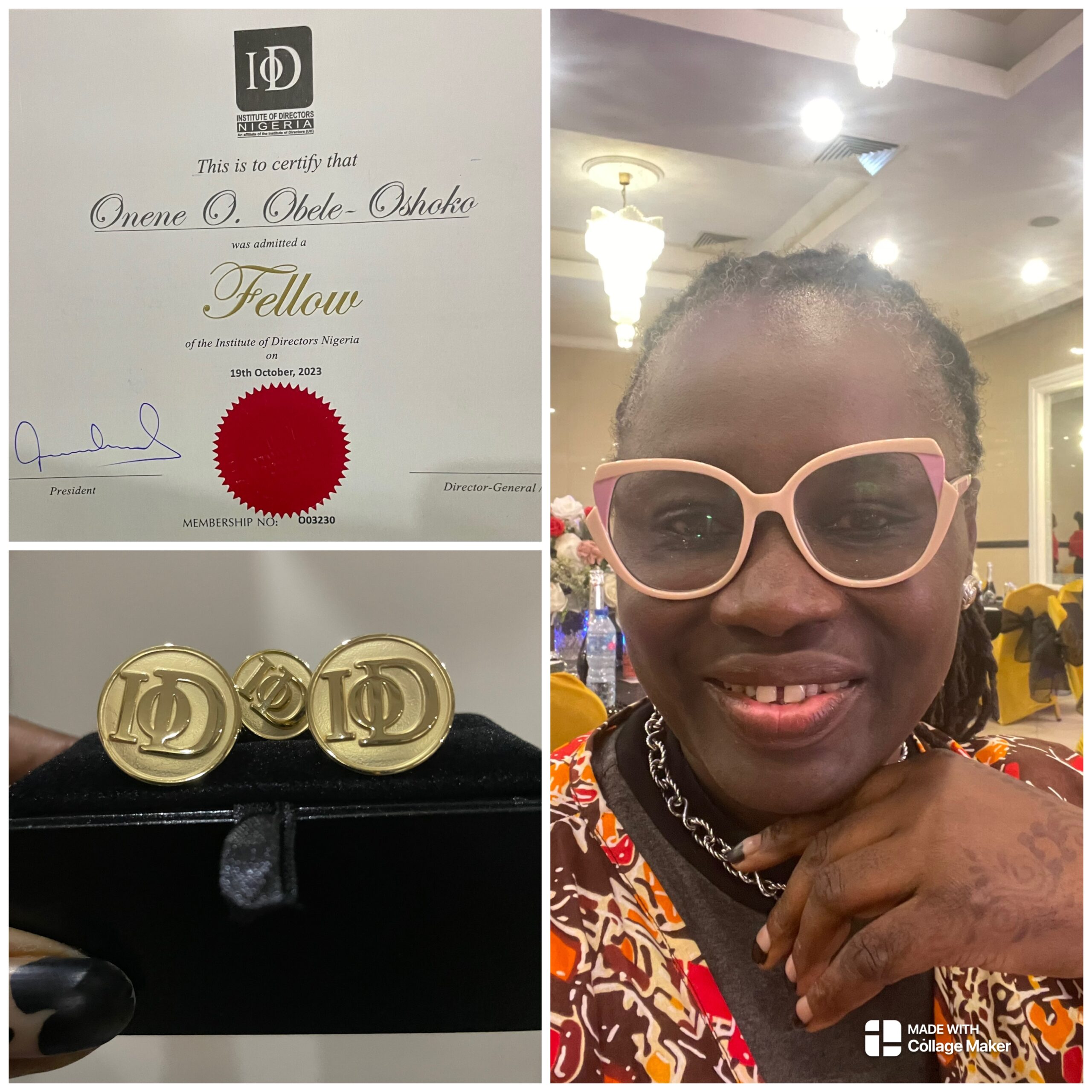 Being a Fellow of Chartered Institute of Directors Nigeria